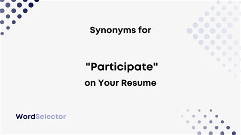 participate synonym resume